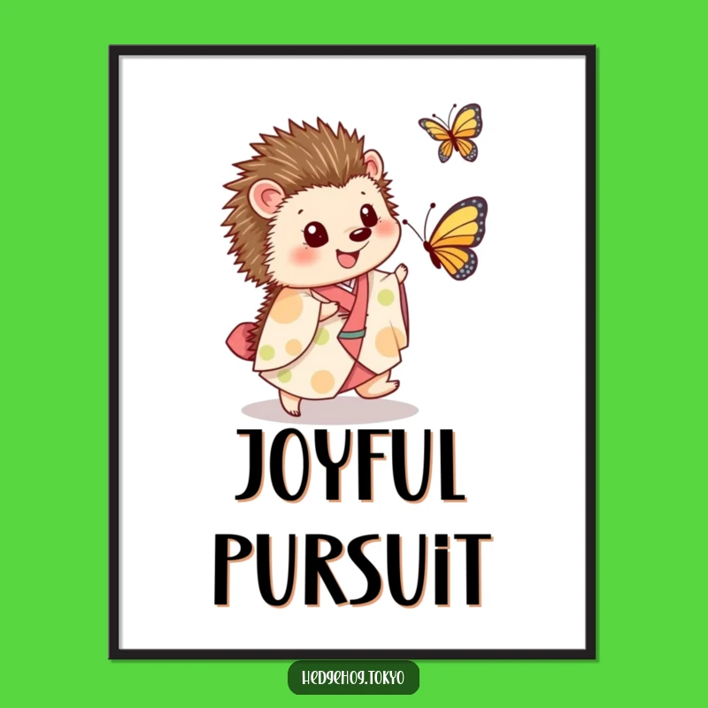 Funny Hedgehog Kimono Butterfly Poster: Hilarious Art for Joyful Spaces!