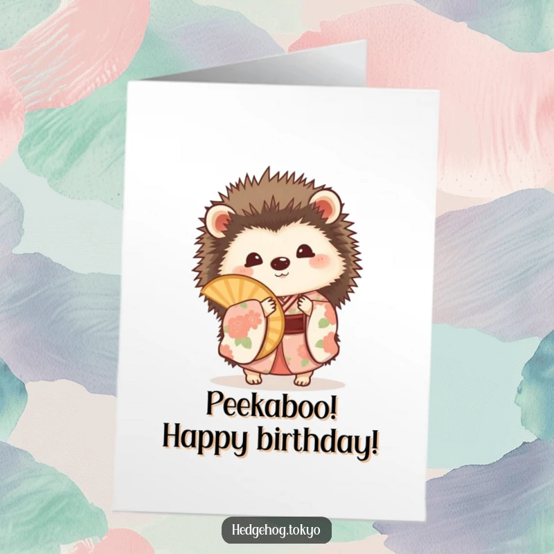 Funny Free Printable Birthday Card: A hedgehog in a floral kimono playfully peeks out from behind a decorative fan.