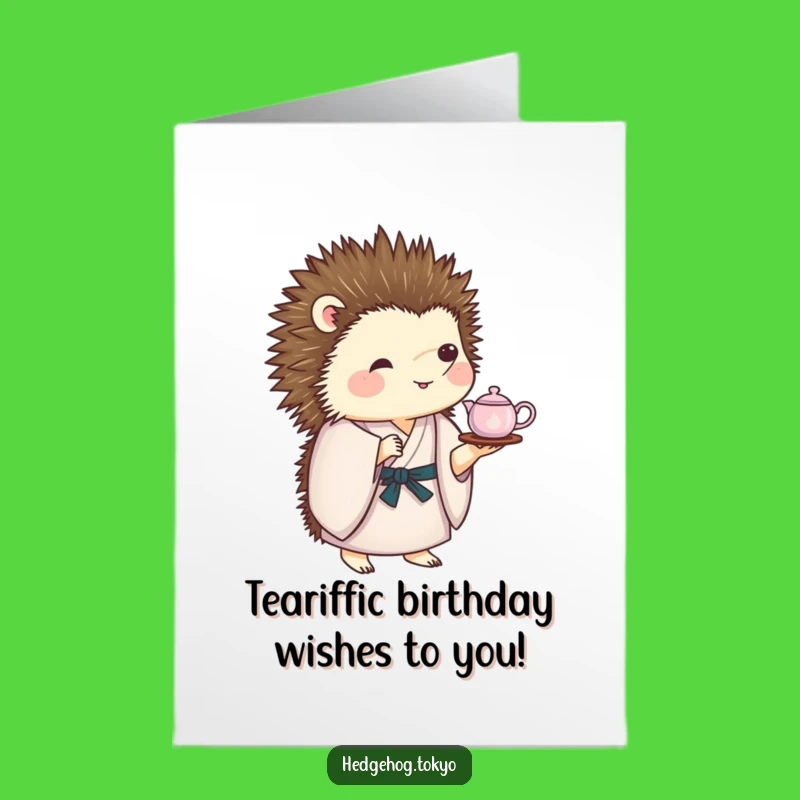 Free Printable Birthday Card: Funny Hedgehog Kimono Tea Set Balance!